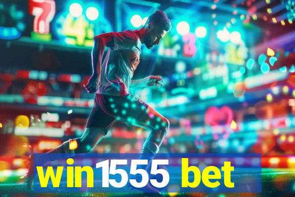 win1555 bet